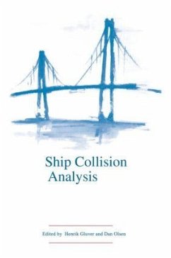 Ship Collision Analysis - Gluver, Henrik / Olsen, Dan (eds.)