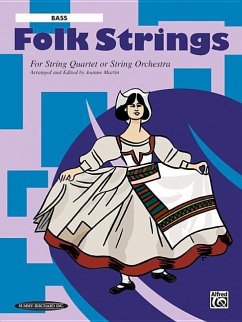 Folk Strings for String Quartet or String Orchestra