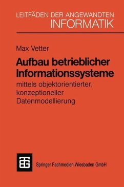 Aufbau betrieblicher Informationssysteme - Vetter, PD sc. techn. Max
