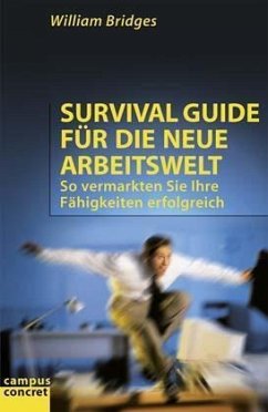 Survival Guide für die neue Arbeitswelt