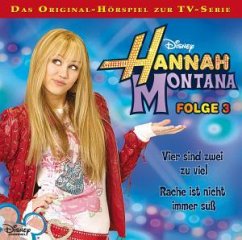 Cover Hannah Montana - Vier sind zwei zu viel. Rache ist nicht immer süß