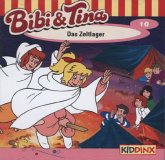 Das Zeltlager / Bibi & Tina Bd.10 (1 Audio-CD)