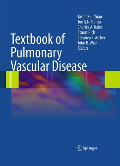 Textbook of Pulmonary Vascular Disease - Yuan, Jason X. -J. / Garcia, Joe G.N. / Hales, Charles A. et al. (Hrsg.)