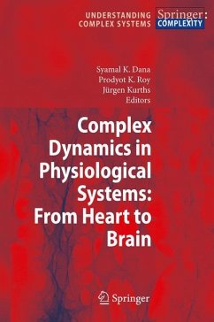 Complex Dynamics in Physiological Systems: From Heart to Brain - Dana, Syamal K. / Roy, Prodyot K. / Kurths, Jürgen (ed.)