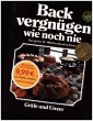 Backvergnügen wie noch nie - Bild 1