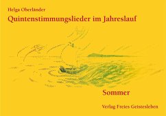 Quintenstimmungslieder im Jahreslauf. Sommer - Oberländer, Helga