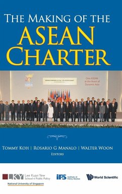 MAKING OF THE ASEAN CHARTER,THE - Tommy Koh, Rosario G Manalo & Walter Woon