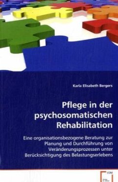 Pflege in der psychosomatischen Rehabilitation - Bergers, Karla Elisabeth