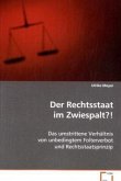 Der Rechtsstaat im Zwiespalt?!