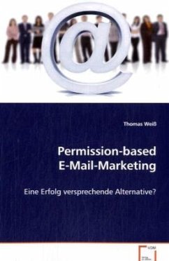 Permission-based E-Mail-Marketing - Weiß, Thomas
