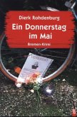 Ein Donnerstag im Mai