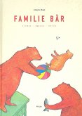 Lieder- und Anleitungsbuch / Familie Bär, Lieder, Spiele, Tänze