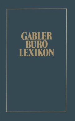 Gabler Büro Lexikon - Appel, Jo;Leubner, Manfred;Manekeller, Wolfgang