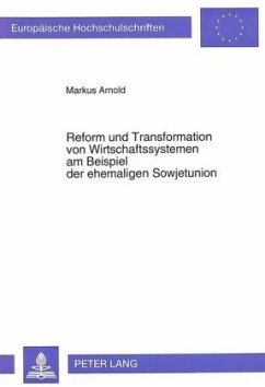 Cover Reform und Transformation von Wirtschaftssystemen am Beispiel der ehemaligen Sowjetunion