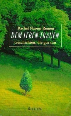 Dem Leben trauen Dem Leben trauen