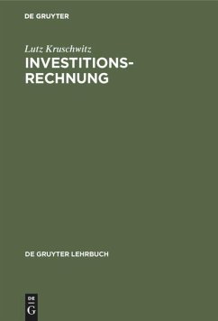 Investitionsrechnung - Kruschwitz, Lutz