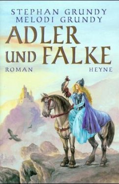 Adler und Falke - Grundy, Stephan; Grundy, Melodi