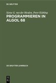 Programmieren in ALGOL 68 Programmieren in ALGOL 68
