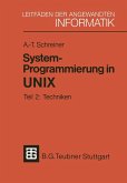 System-Programmierung in UNIX System-Programmierung in UNIX
