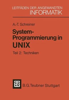 System-Programmierung in UNIX - Schreiner, Axel-Tobias