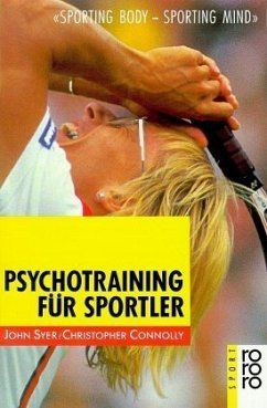 Psychotraining für Sportler Psychotraining für Sportler