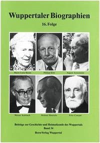 Wuppertaler Biographien / Wuppertaler Biographien 16. Folge