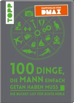 100 Dinge, die MANN einfach getan haben muss