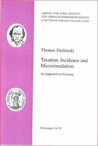 Taxation, Incidence and Microsimulation: An Approach to Germany - Drabinski, Thomas