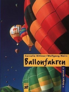 Ballonfahren - Dittmar, Cornelia; Nairz, Wolfgang