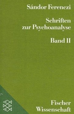 Schriften zur Psychoanalyse. Bd.2