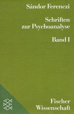 Schriften zur Psychoanalyse. Bd.1