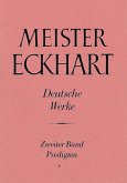 Meister Eckhart. Deutsche Werke Band 2: Predigten / Meister Eckhart: Die deutschen Werke 2