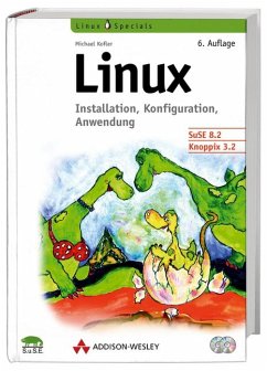 Linux Installation, Konfiguration, Anwendung - Kofler, Michael