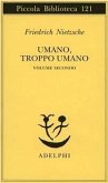 Nietzsche, F: Umano, troppo umano