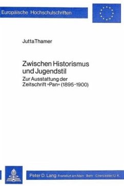 Zwischen Historismus und Jugendstil - Thamer, Jutta