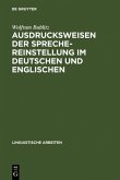 Ausdrucksweisen der Sprechereinstellung im Deutschen und Englischen Ausdrucksweisen der Sprechereinstellung im Deutschen und Englischen