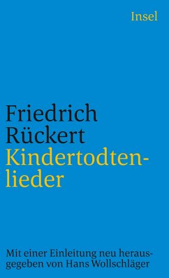 Kindertodtenlieder - Rückert, Friedrich