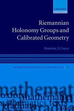 Riemannian Holonomy Groups and Calibrated Geometry - Joyce, Dominic D