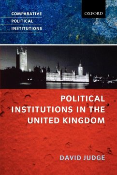 Political Institutions in the United Kingdom - Judge, David