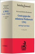 Gesetz gegen den unlauteren Wettbewerb - Köhler, Helmut (Hrsg.). Sonstige Adaption von Bornkamm, Joachim / Baumbach, Adolf / Hefermehl, Wolfgang