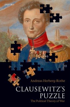 Clausewitz's Puzzle - Herberg-Rothe, Andreas