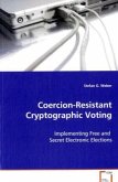 Coercion-Resistant Cryptographic Voting Coercion-Resistant Cryptographic Voting