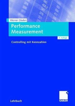 Performance Measurement: Controlling mit Kennzahlen - BUCH - Gladen, Werner