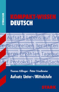 Aufsatz Unter- / Mittelstufe - Friedlmeier, Peter;Killinger, Thomas