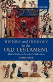 History and Ideology in the Old Testament