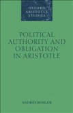 Political Authority and Obligation in Aristotle