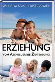 Erziehung von Abenteuer bis Zuwendung