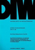 Zum Einfluß betrieblicher und sektoraler Differenzierung der Arbeitskosten und sonstiger Regelungen auf die Beschäftigun