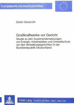 Grosskraftwerke vor Gericht - Deiseroth, Dieter