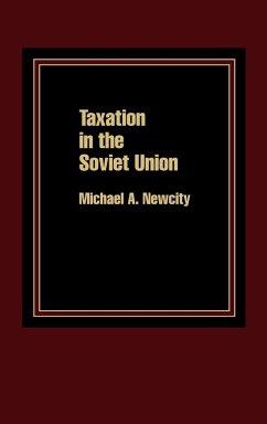 Taxation in the Soviet Union - Newcity, Michael